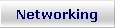 Networking